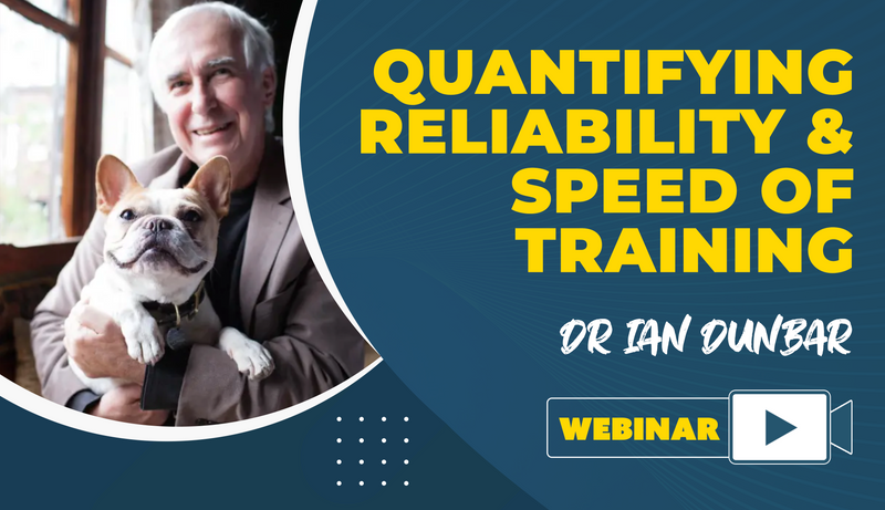 Quantifying Reliability & Speed of Training - Dog Training College 