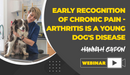 Early Recognition of Chronic Pain - Arthritis Is A Young Dog's Disease - Dog Training College 